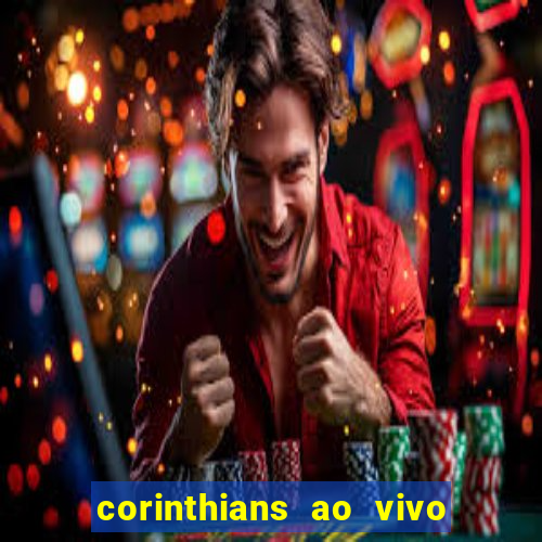 corinthians ao vivo multi canal